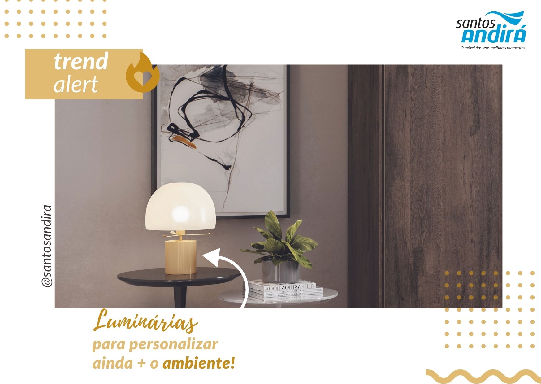 Trend Alert –  Luminárias nos ambientes