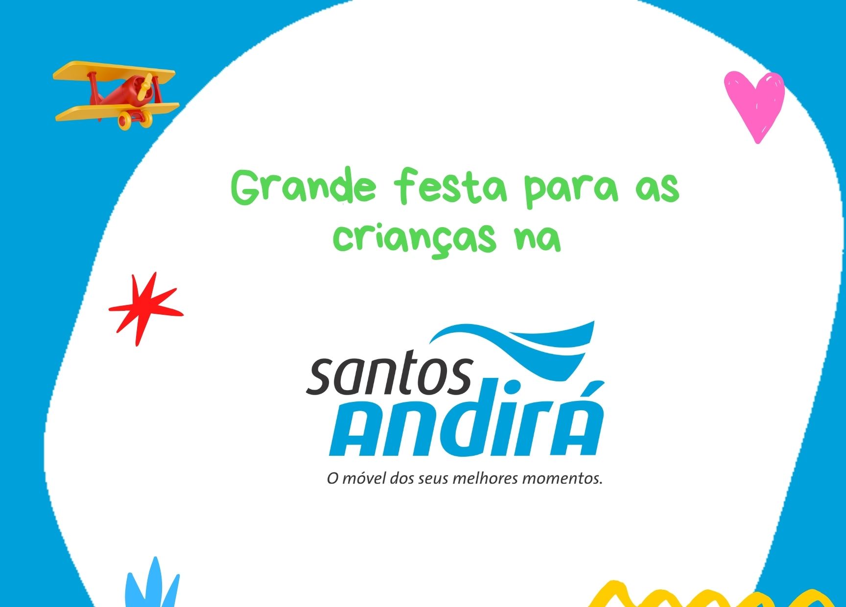Grande Festa para as Crianças na Santos Andirá